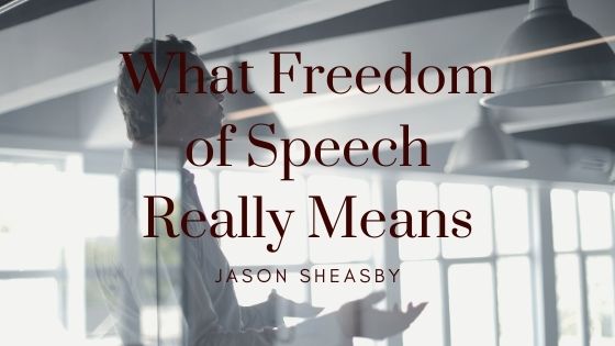 What Freedom of Speech Really Means